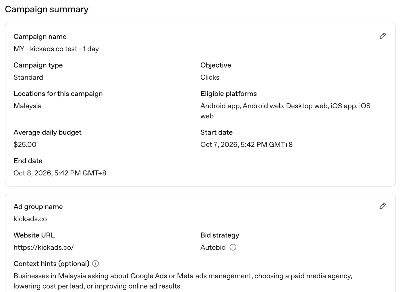 ChatGPT Ads Manager 一日測試 campaign 的 Campaign summary：Standard 類型、Clicks 目標、投放馬來西亞、全部五個平台、平均每日預算 25 美元、網址 kickads.co，以及一句 context hints