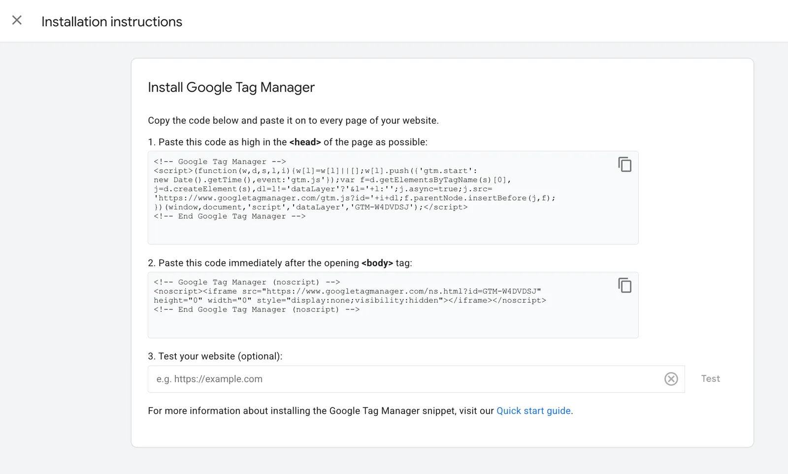 Google Tag Manager install instructions: paste the head and body snippets on every page of your site